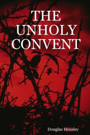 Cover of The Unholy Convent