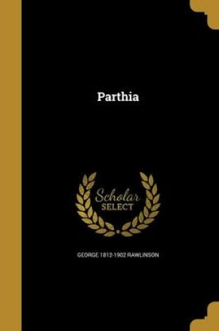 Cover of Parthia