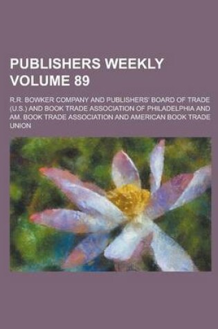 Cover of Publishers Weekly Volume 89