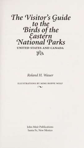 Book cover for The Visitor's Guide to the Birds of Eastern National Parks Ofthe United Sates and Canada