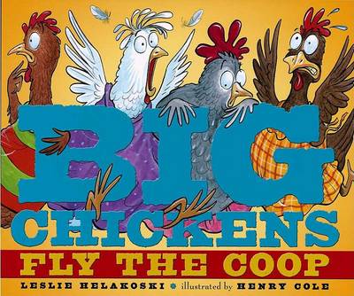 Book cover for Big Chickens Fly the Coop