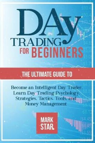 Cover of Day Trading for Beginners