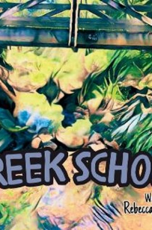 Cover of Creek School