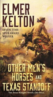 Cover of Other Men's Horses and Texas Standoff