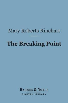 Book cover for The Breaking Point (Barnes & Noble Digital Library)