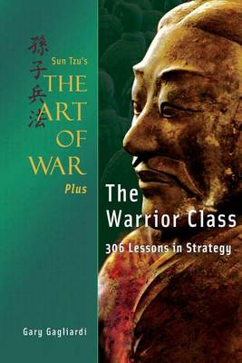 Book cover for Sun Tzu's The Art of War Plus The Warrior Class