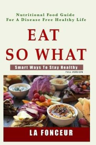 Cover of Eat So What!