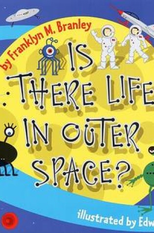 Cover of Is there life in Outer Space ?