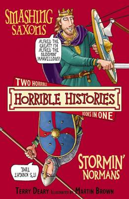 Book cover for Horrible Histories Collection: Smashing Saxons & Stormin' Normans (NE)