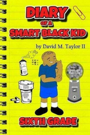 Cover of Diary of a Smart Black Kid