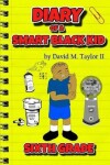 Book cover for Diary of a Smart Black Kid