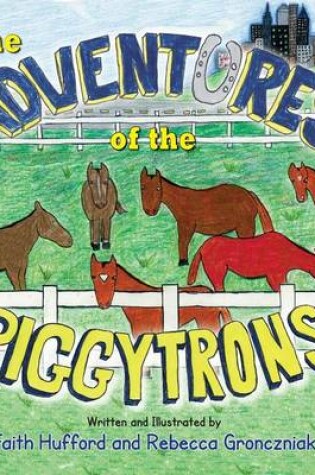 Cover of The Adventures of the Piggytrons