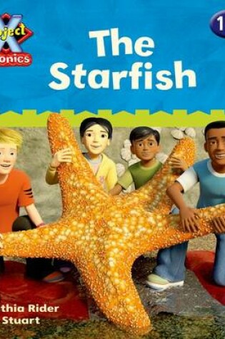 Cover of Project X Phonics: Yellow 10a The Starfish