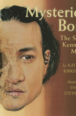 Cover of Mysterious Bones the Story of Kennewick Man
