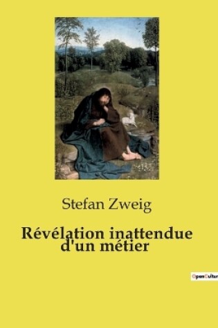 Cover of Révélation inattendue d'un métier