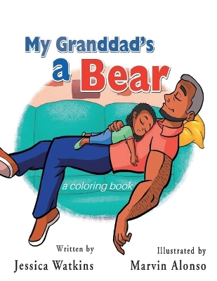 Book cover for My Grandad's a Bear Coloring Book