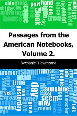 Book cover for Passages from the American Notebooks, Volume 2.