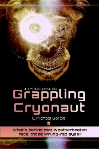 Cover of Grappling Cryonaut