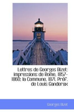 Cover of Lettres de Georges Bizet
