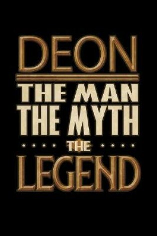 Cover of Deon The Man The Myth The Legend