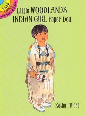 Book cover for Little Woodlands Indian Girl Paper Doll