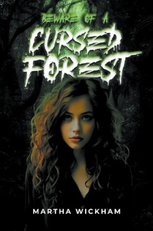 Cover of Beware of a Cursed Forest