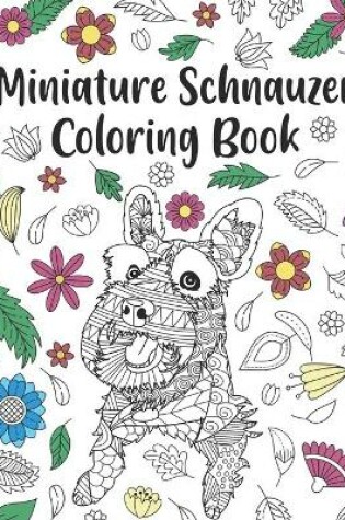 Cover of Miniature Schnauzer Coloring Book