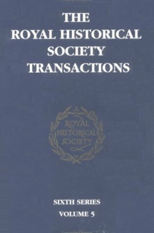 Cover of Transactions of the Royal Historical Society: Volume 5