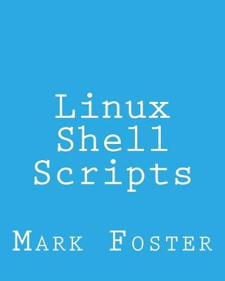 Book cover for Linux Shell Scripts