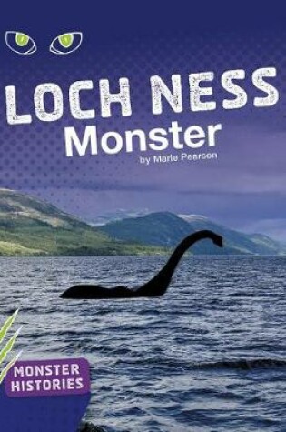 Cover of Loch Ness Monster (Monster Histories)