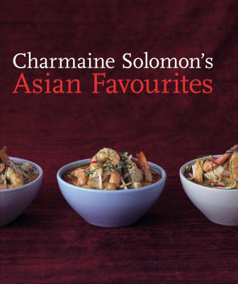 Book cover for Charmaine Solomon's Asian Favourites
