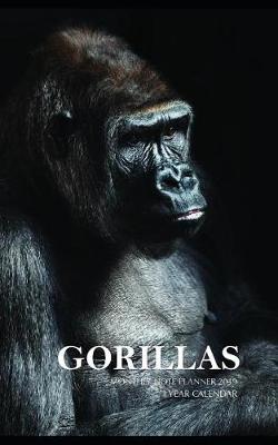 Book cover for Gorillas Monthly Note Planner 2019 1 Year Calendar