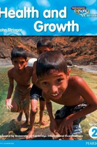 Cover of Heinemann Explore Science 2nd International Edition Reader G2 Health and Growth