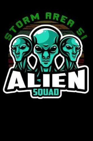Cover of Storm Area 51 Aliens squad