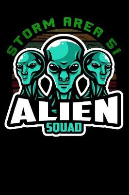 Book cover for Storm Area 51 Aliens squad
