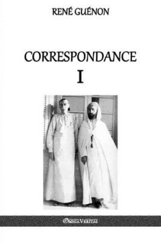 Cover of Correspondance I