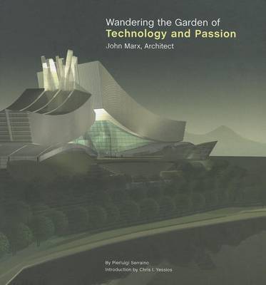 Book cover for Wandering the Garden of Technology and Passion