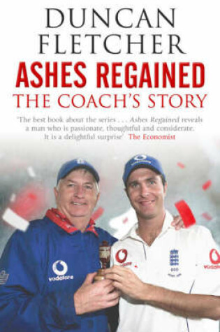 Cover of Ashes Regained: The Coach's Story