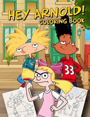 Book cover for Hey Arnold! Coloring Book