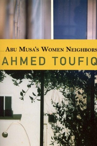 Cover of Abu Musa's Women Neighbors