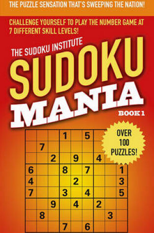 Cover of Sudoku Mania, Book 1 - Puzzles 1 to 6