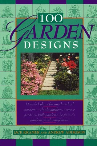 Cover of 100 Garden Designs