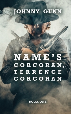 Book cover for Name's Corcoran, Terrence Corcoran