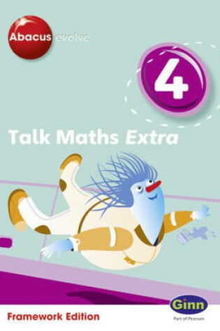 Cover of Abacus Evolve (non-UK) Year 4: Talk Maths Extra Multi-User Pack