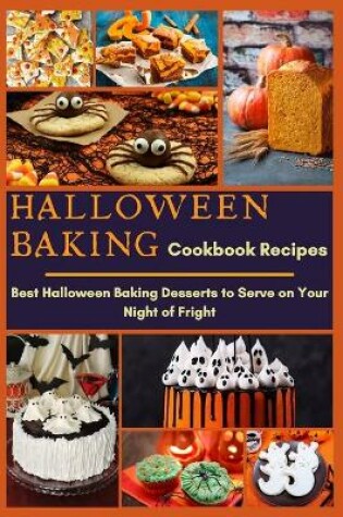Cover of Halloween Baking Cookbook Recipes