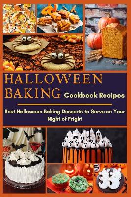 Book cover for Halloween Baking Cookbook Recipes