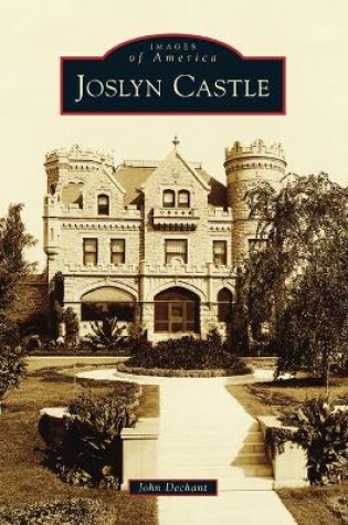 Cover of Joslyn Castle