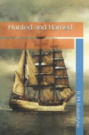 Cover of Hunted and Harried
