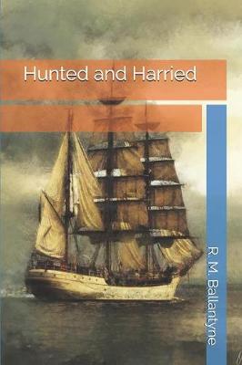 Book cover for Hunted and Harried