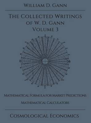 Book cover for Collected Writings of W.D. Gann - Volume 3